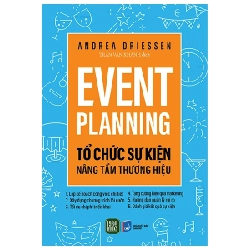 Event Planning - Tổ Chức Sự Kiện Nâng Tầm Thương Hiệu - Andrea Driessen