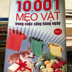 10.001 MẸO VẶT TRONG CUỘC SỐNG HẰNG NGÀY  256603