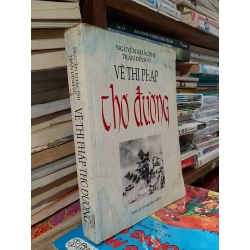 Về thi pháp thơ Đường - Nguyễn Khắc Phi, Trần Đình Sử