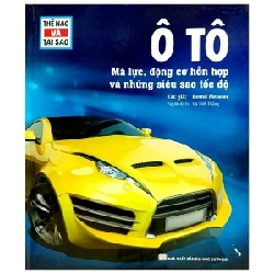 Thế Nào Và Tại Sao - Ô Tô - Mã Lực, Động Cơ Hỗn Hợp Và Những Siêu Sao Tốc Độ - Bernd Flessner 271806