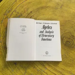 ALGEBRA AND ANALYSIS OF ELEMENTARY FUNCTIONS  760754