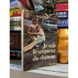 Je suis le seigneur de château - Susan Hill