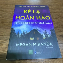 Kẻ lạ hoàn hảo Megan Miranda