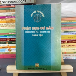 Phật học cơ bản chương trình Phật học hàm thụ toàn tập-Duy Tuệ Thị Nghiệp 505064