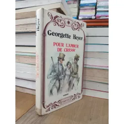 Pour l'amour de cressy - Georgette Heyer 696821