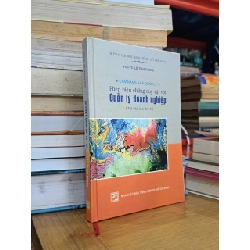 Cẩm nang nhà quản lý: Phép biện chứng duy vật với quản lý doanh nghiệp - PGS.TS. Lê Thanh Sinh