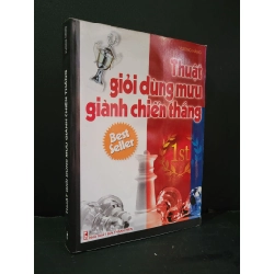 Thuật giỏi dùng mưu giành chiến thắng mới 70% bẩn bìa, ố, bị ẩm, có vệt nước, có chữ viết 2008 Vương Hằng HCM3004 LỊCH SỬ - CHÍNH TRỊ - TRIẾT HỌC