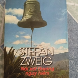Nỗi xót thương nguy hiểm - Stefan Zweig 510056