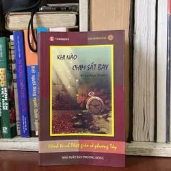 II Sách Phật Giáo: Khi Nào Chim Sắt Bay - Ni Sư Ayya Khema - 2008