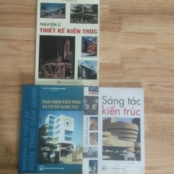 Bộ 3 Sách Kiến trúc cũ: Nguyên lý thiết kế kiến trúc + Khái niệm kiến trúc + Sáng tác