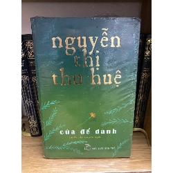 Của để dành - Nguyễn Thị Thu Huệ