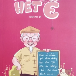 Bao giờ hết Ế - Nhiều tác giả