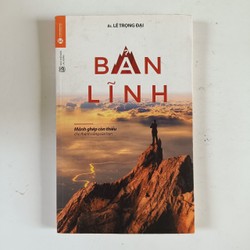 Bản lĩnh - Mảnh ghép còn thiếu cho thành công của bạn (2018)