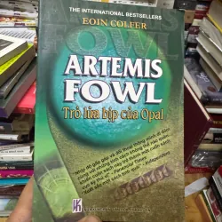 Trò lừa bịp của Opal - Artemis Fowl