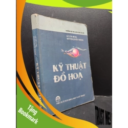 (TẶNG BOOKMARK) Kỹ thuật đồ họa năm 2002 mới 70% ố vàng ẩm có viết RBK.TN2602
