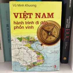 Việt Nam hành trình đi đến phồn vinh