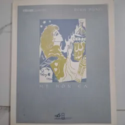 Mê hồn ca - Đinh Hùng - Thơ 1024779