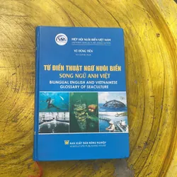 TỪ ĐIỂN THUẬT NGỮ NUÔI BIỂN SONG NGỮ ANH - VIỆT- VŨ DŨNG TIẾN