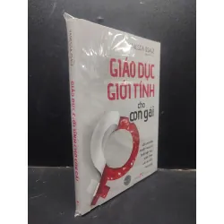 [Sách Cũ SCGR] Giáo Dục Giới Tính Cho Con Gái Vanessa Osage mới 100% HCM2404 kỹ năng