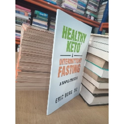 Healthy keto & intermittent fasting - Eric Berg, DC 590604