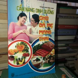 Cẩm nang dinh dưỡng cho bà mẹ mang thai - Song Linh