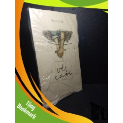 (TẶNG BOOKMARK) Vé cuối - Mai Hà Uyên mới 90% RBK0310