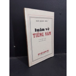 Luận về tiếng nam mới 90% bẩn nhẹ 2017 HCM1001 Ngô Quang Châu LỊCH SỬ - CHÍNH TRỊ - TRIẾT HỌC Oreka-Blogmeo 21225