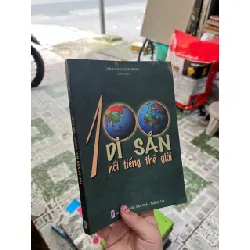 100 di sản nổi tiếng thế giới - Đặng Nguyên Minh 128747