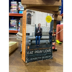 EAT, PRAY, LOVE - Elizabeth Gilbert 271981
