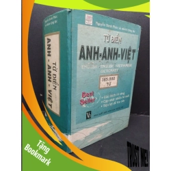(TẶNG BOOKMARK) Từ điển Anh Anh Việt 165000 từ mới 70% ố nặng bẩn 1999 RBK2608 Nguyễn Sanh Phúc và nhóm cộng tác GIÁO TRÌNH, CHUYÊN MÔN