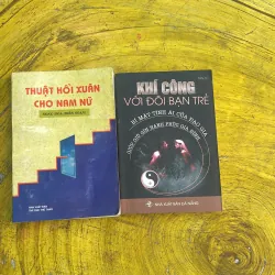 COMBO THUẬT HỒI XUÂN CHO NAM NỮ & KHÍ CÔNG VỚI ĐÔI BẠN TRẺ