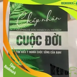 (TẶNG BOOKMARK) Chấp nhận cuộc đời RBK1806 KỸ NĂNG