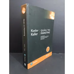 Quản trị Marketing mới 90% bẩn nhẹ, bìa cứng HCM2811 Kotler Keller MARKETING KINH DOANH 353598