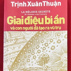 Giai Điệu Bí Ẩn Và con người đã tạo ra vũ trụ