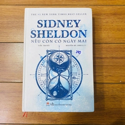 tiểu thuyết trinh thám - NẾU CÒN CÓ NGÀY MAI - SIDNEY SHELDON #TAKE ( BÌA CỨNG)