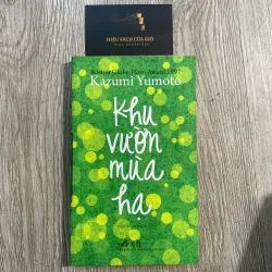 Khu vườn mùa hạ - Kazumi Yumoto