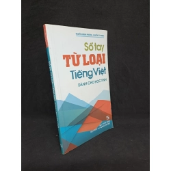 Sổ tay từ loại tiếng Việt dành cho học sinh 2016 mới 90% HCM1307 34984