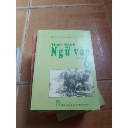 Thực hành ngữ văn 6 tập hai - Văn Bằng 2008 (Giáo khoa) VAVO1304-AK4T1