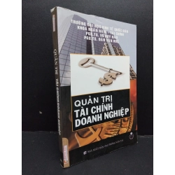 Quản trị tài chính doanh nghiệp PGS.TS. Vũ Duy Hào, Đàm Văn Huệ mới 80% ố nhẹ 2019 HCM.ASB0609 272108