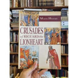 CRUSADES OF RICHARD THE LIONHEART (Making History)