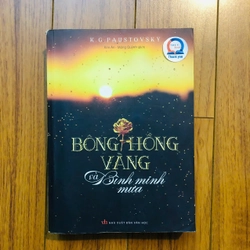 Bông Hồng Vàng Và Bình Minh Mưa - (bia mềm) K G Paustovsky 273182