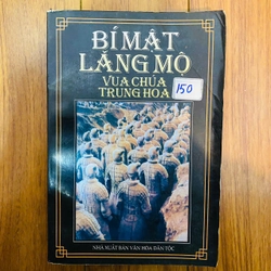 Bí mật lăng mộ vua chúa trung hoa - Lê Giảng biên soạn