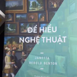 Để hiểu nghệ thuật