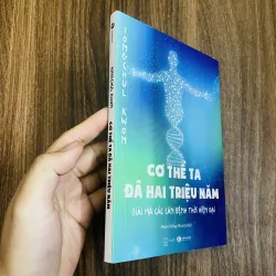 Cơ thể ta đã hai triệu năm - Youngchul Kwon - Phạm Hồng Nhung dịch 971483