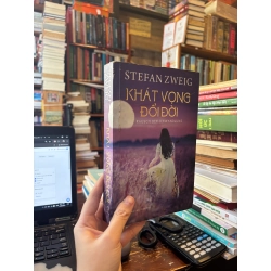 Khát vọng đổi đời - Stefan Zweig