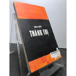 Những truyện thành thị 2004 mới 80% bẩn nhẹ Nguyễn Huy Thiệp HPB0906 SÁCH VĂN HỌC 915230