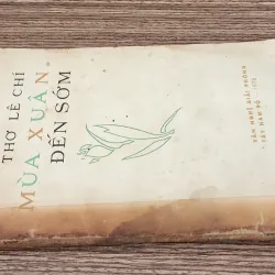 Thơ Lê Chí - MÙA XUÂN ĐẾN SỚM 1028054