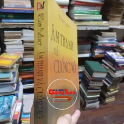 sách: Âm thanh và cuồng nộ - William Faulkner (A1) 568284