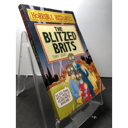 The Blitzed brits Horrible histories mới 80% ố vàng Terry Deary HPB1908 NGOẠI VĂN 222162