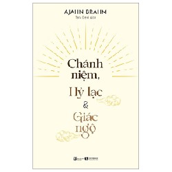 Chánh Niệm, Hỷ Lạc Và Giác Ngộ - Ajahn Brahm